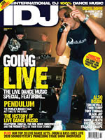 Pioneers Of Live Dance Feature (cover: iDJ Feb 2007)