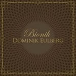 Dominik Eulberg - Bionik